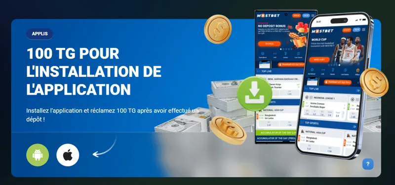 Installez l'application mobile MostBet et obtenez des tours gratuits